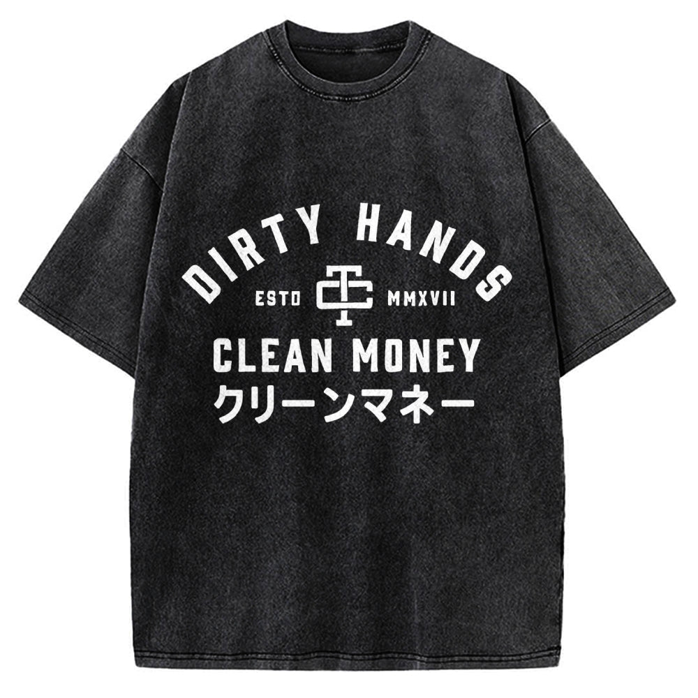 Compatible with Dirty Hands Clean Money Vintage Washed T-shirt