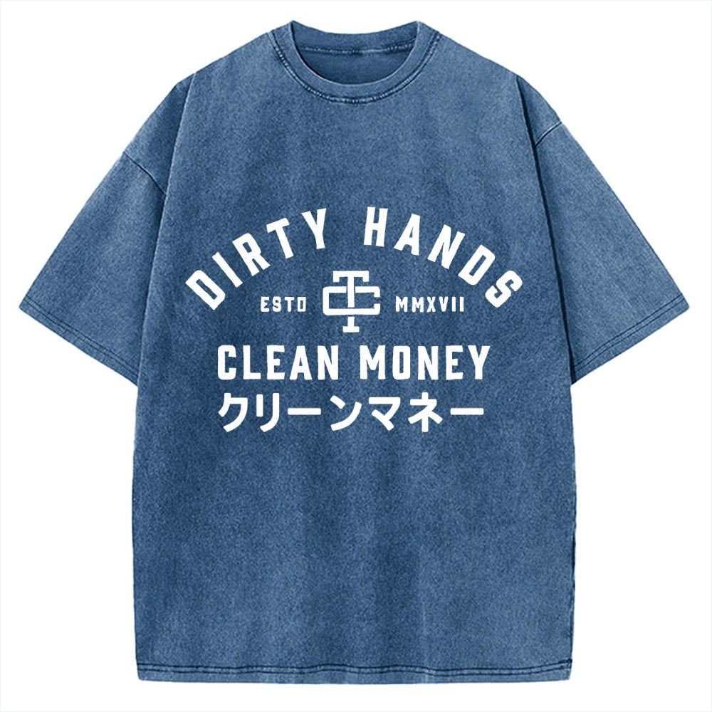 Compatible with Dirty Hands Clean Money Vintage Washed T-shirt