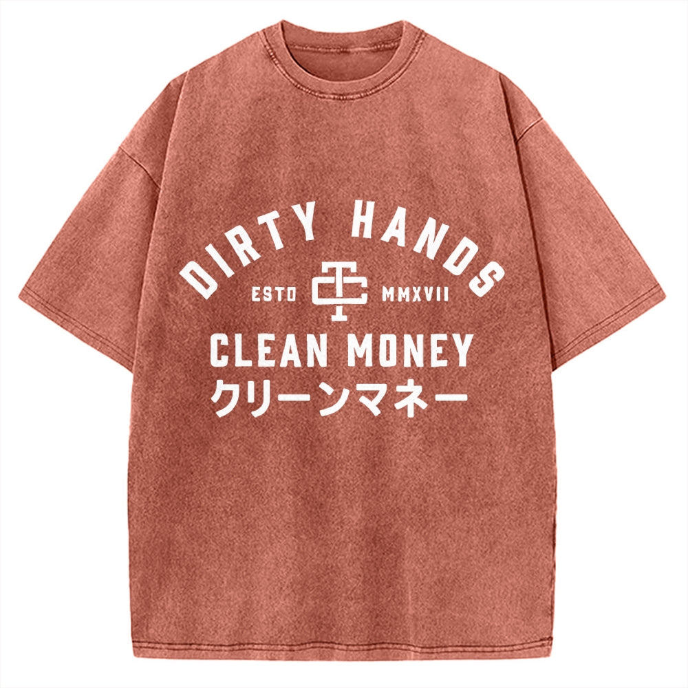 Compatible with Dirty Hands Clean Money Vintage Washed T-shirt
