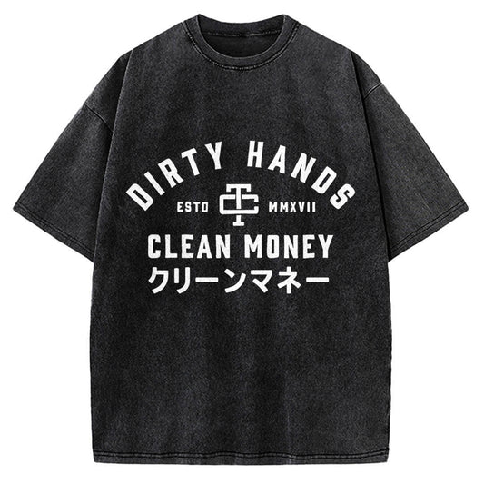 Compatible with Dirty Hands Clean Money Vintage Washed T-shirt
