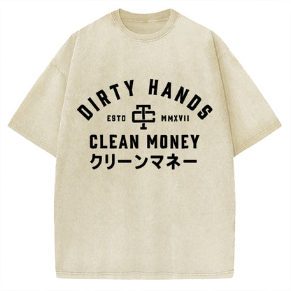 Compatible with Dirty Hands Clean Money Vintage Washed T-shirt