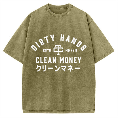 Compatible with Dirty Hands Clean Money Vintage Washed T-shirt