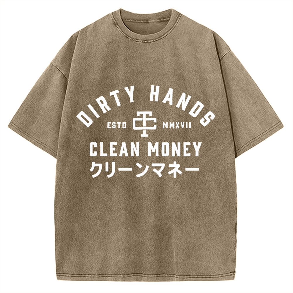 Compatible with Dirty Hands Clean Money Vintage Washed T-shirt