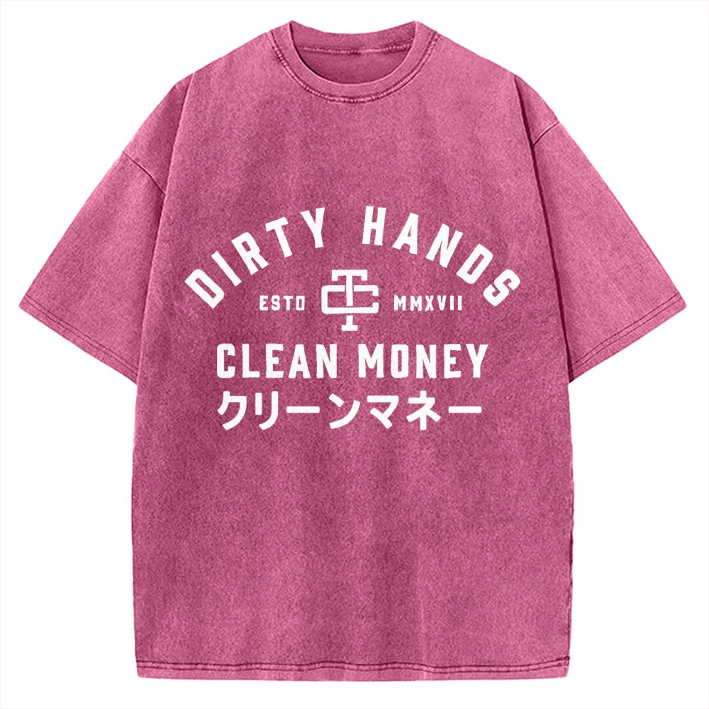 Compatible with Dirty Hands Clean Money Vintage Washed T-shirt