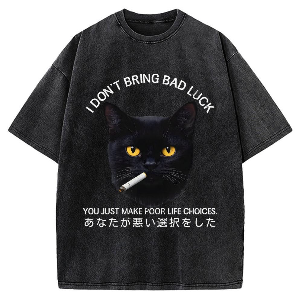 Cat Don't Bring Bad Luck–It’s Up To You Vintage Washed T-shirt