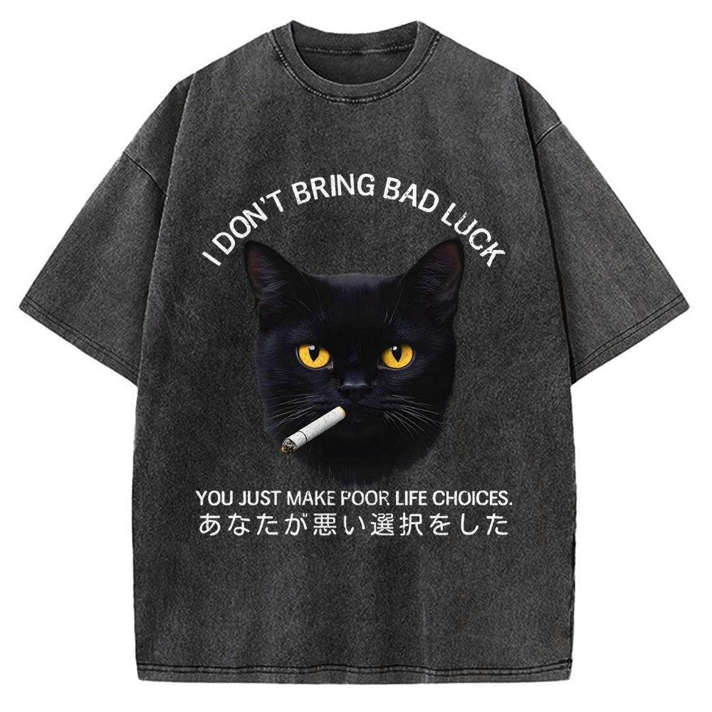 Cat Don't Bring Bad Luck–It’s Up To You Vintage Washed T-shirt