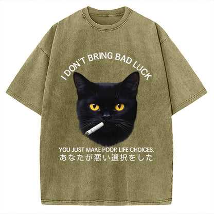 Cat Don't Bring Bad Luck–It’s Up To You Vintage Washed T-shirt
