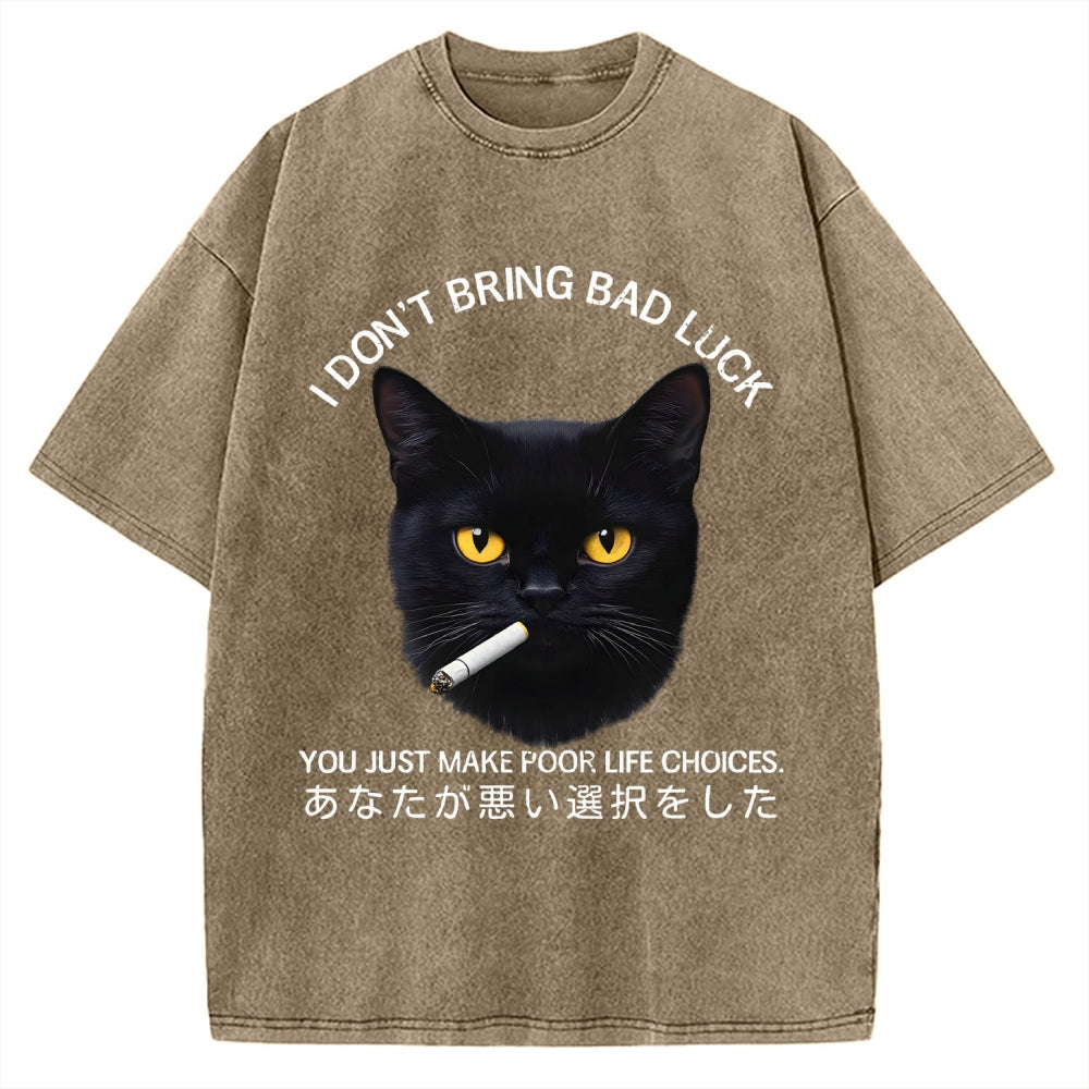 Cat Don't Bring Bad Luck–It’s Up To You Vintage Washed T-shirt