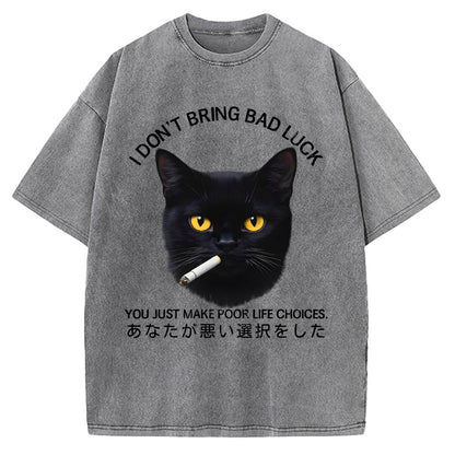 Cat Don't Bring Bad Luck–It’s Up To You Vintage Washed T-shirt
