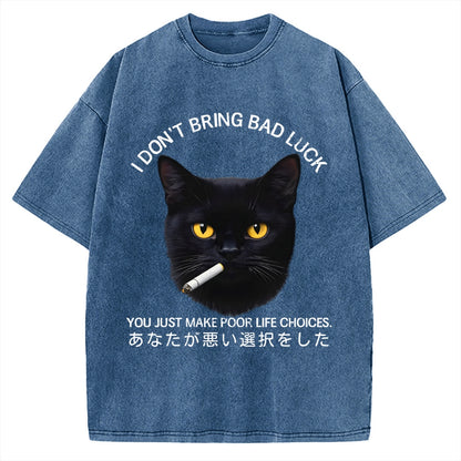 Cat Don't Bring Bad Luck–It’s Up To You Vintage Washed T-shirt